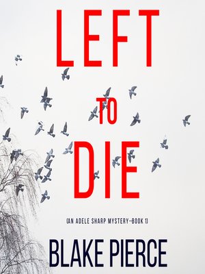 cover image of Left To Die